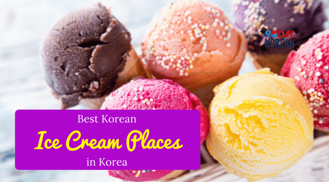 Best Korean Ice Cream Places in Korea