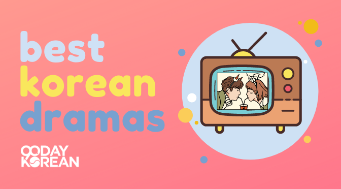 Best Korean Dramas