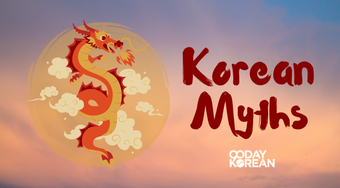 Korean myths - The most interesting legends and folktales